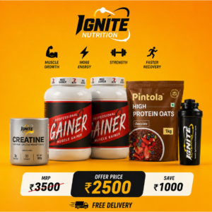 IGNITE Muscle Gain Combo with Mass Gainer Creatine Protein Oats and Shaker